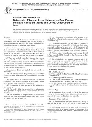 Standard Test Methods for Determining Effects of Large Hydrocarbon Pool Fires on Insulated Marine Bulkheads and Decks, Constructed of Steel 