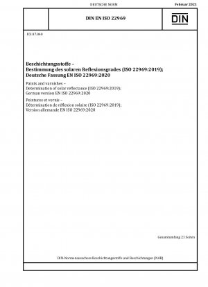 Paints and varnishes - Determination of solar reflectance (ISO 22969:2019); German version EN ISO 22969:2020