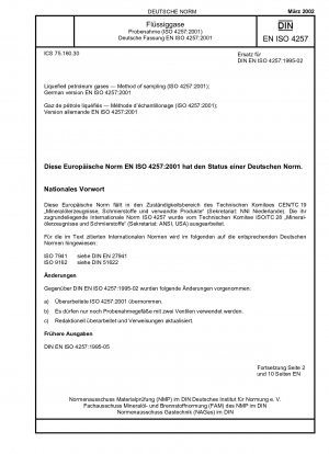 Liquefied petroleum gases - Method of sampling (ISO 4257:2001); German version EN ISO 4257:2001