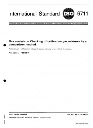 Gas analysis — Checking of calibration gas mixtures by a comparison method