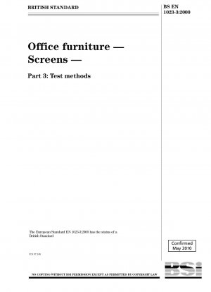Office furniture - Screens - Test methods