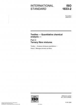 Textiles - Quantitative chemical analysis - Part 2: Ternary fibre mixtures