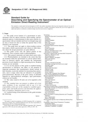Standard Guide for Describing and Specifying the Spectrometer of an Optical Emission Direct-Reading Instrument 