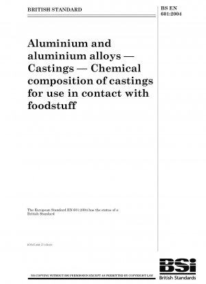 Aluminum and aluminium alloys - Castings - Chemical composition of castings for use in contact with foodstuff