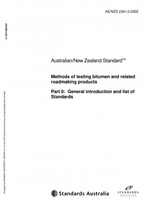 Methods of Testing Bitumen and Related Roadmaking Products Part 0: General Introduction and List of Standards