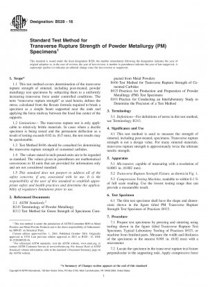 Standard Test Method for  Transverse Rupture Strength of Powder Metallurgy (PM) Specimens