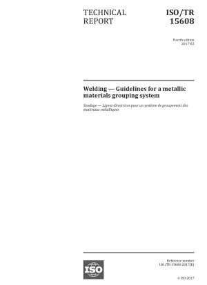Welding - Guidelines for a metallic materials grouping system