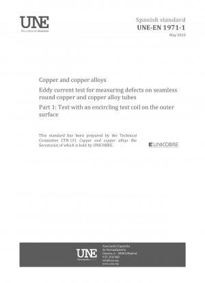 Copper and copper alloys - Eddy current test for measuring defects on seamless round copper and copper alloy tubes - Part 1: Test with an encircling test coil on the outer surface