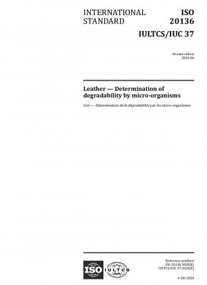 Leather — Determination of degradability by micro-organisms