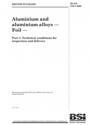 Aluminium and aluminium alloys - Foil - Part 1: Technical conditions for inspection and delivery