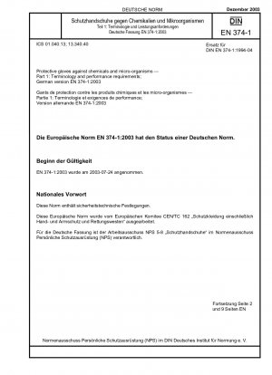 Protective gloves against chemicals and micro-organisms - Part 1: Terminology and performance requirements; German version EN 374-1:2003