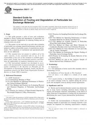 Standard Guide for Detection of Fouling and Degradation of Particulate Ion Exchange  Materials