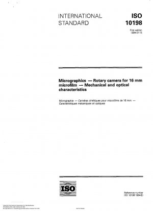 Micrographics; rotary camera for 16 mm microfilm; mechanical and optical characteristics