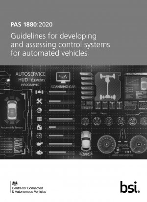 Guidelines for developing and assessing control systems for automated vehicles
