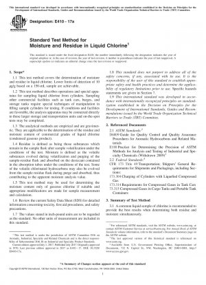 Standard Test Method for Moisture and Residue in Liquid Chlorine