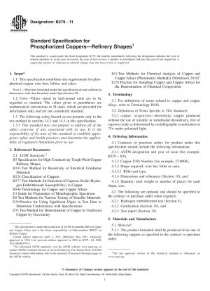 Standard Specification for Phosphorized Coppers&8212;Refinery Shapes
