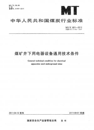 General technical condition for electrical apparatus used underground mine