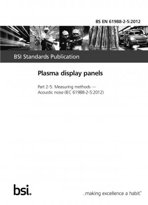 Plasma display panels. Measuring methods. Acoustic nois