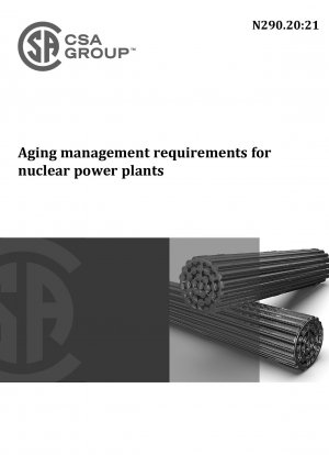 Aging management requirements for nuclear power plants