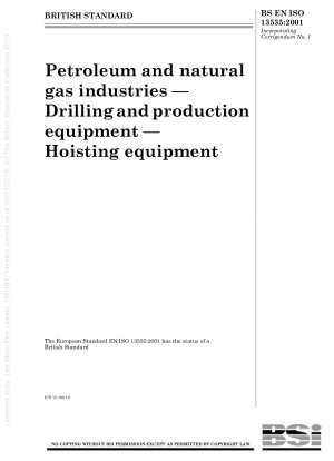 Petroleum and natural gas industries — Drilling and production equipment — Hoisting equipment