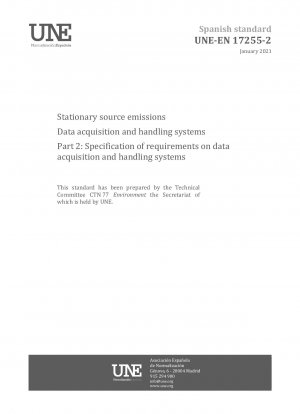 Stationary source emissions - Data acquisition and handling systems - Part 2: Specification of requirements on data acquisition and handling systems