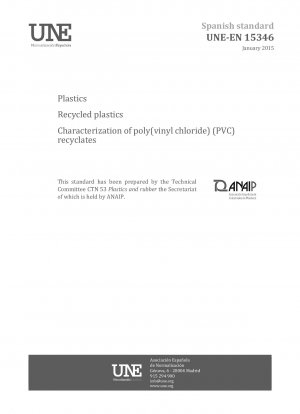 Plastics - Recycled plastics - Characterization of poly(vinyl chloride) (PVC) recyclates