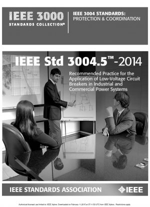IEEE Recommended Practice for the Application of Low-Voltage Circuit Breakers in Industrial and Commercial Power Systems