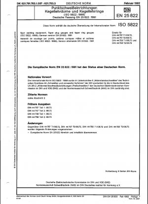 Spot welding equipment; taper plug gauges and taper ring gauges (ISO 5822:1988); german version EN 25822:1991