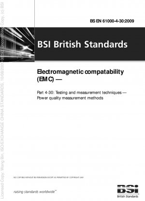 Electromagnetic compatability (EMC) — Part 4-30: Testing and measurement techniques — Power quality measurement methods