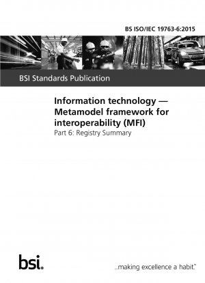 Information technology. Metamodel framework for interoperability (MFI). Registry Summary