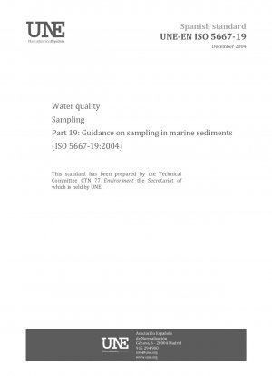 Water quality - Sampling - Part 19: Guidance on sampling in marine sediments (ISO 5667-19:2004)