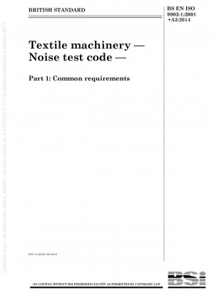 Textile machinery. Noise test code - Common requirements