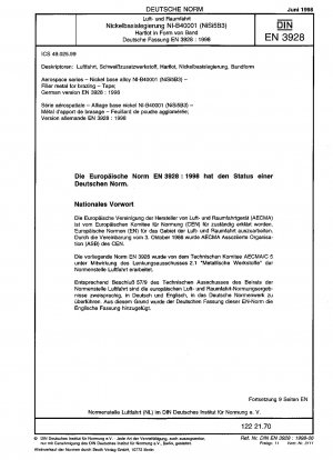 Aerospace series - Nickel base alloy NI-B40001 (NiSi5B3) - Filler metal for brazing - Tape; German version EN 3928:1998