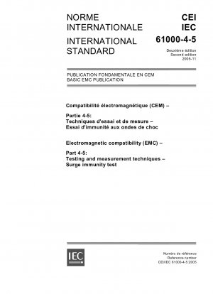 Electromagnetic compatibility (EMC) - Part 4-5: Testing and measurement techniques - Surge immunity test