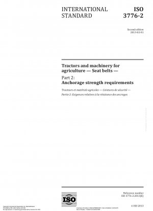 Tractors and machinery for agriculture - Seat belts - Part 2: Anchorage strength requirements