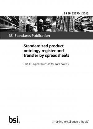 Standardized product ontology register and transfer by spreadsheets. Logical structure for data parcels