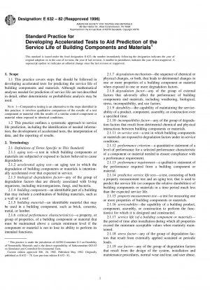 Standard Practice for Developing Accelerated Tests to Aid Prediction of the Service Life of Building Components and Materials (Withdrawn 2005)