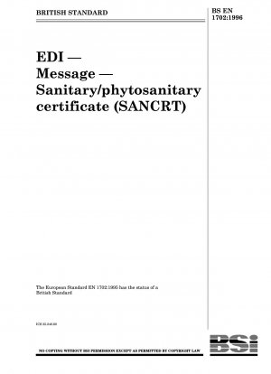 EDI — Message — Sanitary / phytosanitary certificate (SANCRT)