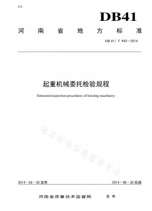Commissioned Inspection Regulations for Hoisting Machinery