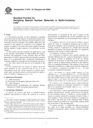 Standard Practice for Sampling Special Nuclear Materials in Multi-Container Lots 