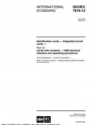 Identification cards - Integrated circuit cards - Part 12: Cards with contacts - USB electrical interface and operating procedures