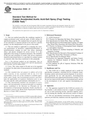 Standard Test Method for  Copper-Accelerated Acetic Acid-Salt Spray (Fog) Testing (CASS  Test)