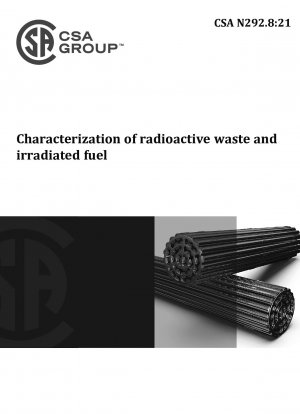 Characterization of radioactive waste and irradiated fuel