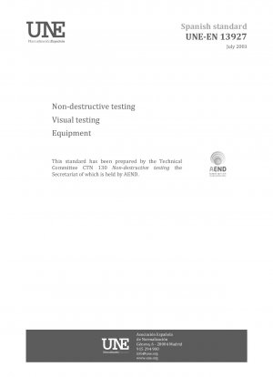 Non-destructive testing - Visual testing - Equipment