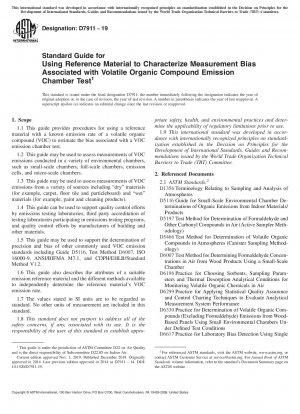 Standard Guide for Using Reference Material to Characterize Measurement Bias Associated with Volatile Organic Compound Emission Chamber Test