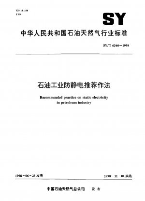 Recommended practice on static electricity in petroleum industry