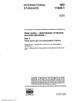 Water quality - Determination of benzene and some derivatives - Part 1: Head-space gas chromatograhic method