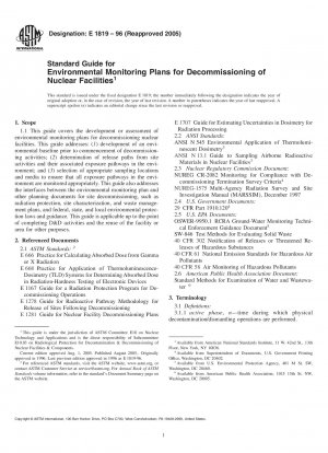 Standard Guide for Environmental Monitoring Plans for Decommissioning of Nuclear Facilities