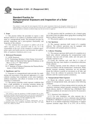 Standard Practice for Nonoperational Exposure and Inspection of a Solar Collector 