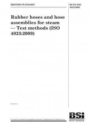 Rubber hoses and hose assemblies for steam - Test methods